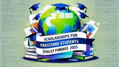 Scholarships for Pakistani Students (Fully Funded) 2025
